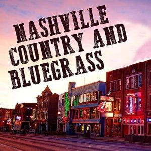 VA – Nashville Country And Bluegrass (2020) – DEADMAUSS